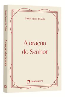 Pocket A Oração do Senhor: Caminho de perfeição — Coleção Vida Interior