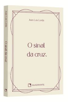 Pocket O sinal da cruz: Meditações sobre a Via sacra — Coleção Vida Interior