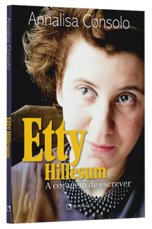 Livro Etty Hillesum: A coragem de escrever