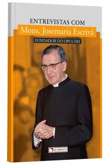 Livro Entrevistas com Mons. Josemaria Escrivá