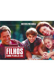 Livro Filhos - Como planejá-los