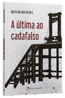 Livro A última ao cadafalso: Medo e esperança