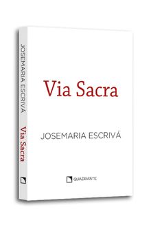 Pocket Via Sacra — Coleção São Josemaria Escrivá