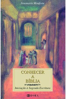 Livro Conhecer a Bíblia - Iniciação à Sagrada Escritura
