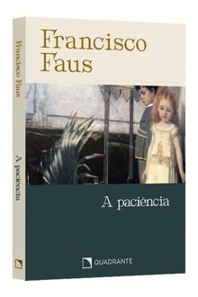 Pocket A paciência — Coleção Francisco Faus