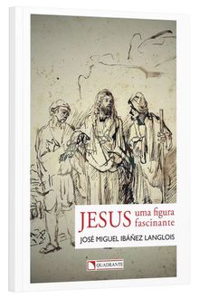 Livro Jesus: Uma figura fascinante