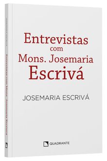Livro Entrevistas Com Mons. Josemaria Escrivá