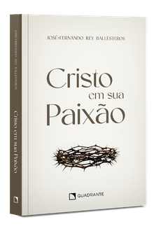 Livro Cristo em sua Paixão