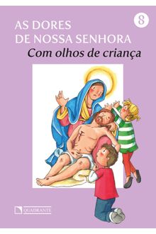 Livro As dores de Nossa Senhora