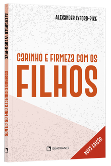 Livro Carinho e firmeza com os filhos