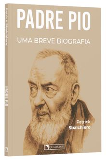 Livro Padre Pio: Uma breve biografia