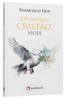 Livro Otimismo cristão, hoje