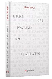Livro Empodere o seu pensamento com Tomás de Aquino — Capa dura