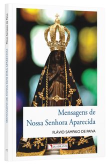 Livro Mensagens de Nossa Senhora Aparecida