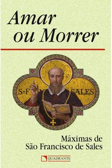 Livro Amar ou morrer