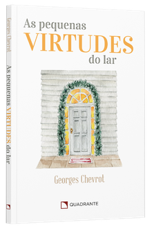 As pequenas virtudes do lar