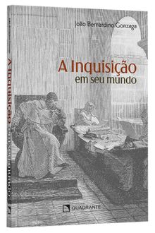 Livro A Inquisição em seu mundo