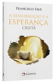 Livro A ressurreição e a esperança cristã