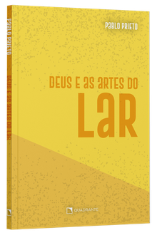 Livro Deus e as artes do lar