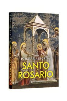 Pocket Santo Rosário — Coleção São Josemaria Escrivá