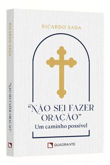 Pocket Não Sei Fazer Oração — Coleção Vida Interior