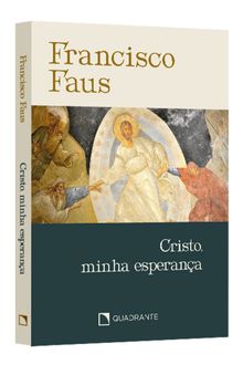 Pocket Cristo, minha esperança — Coleção Francisco Faus