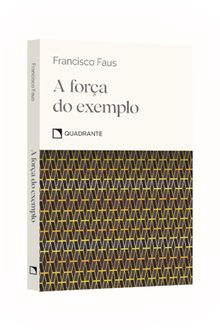 Pocket A força do exemplo — Coleção Virtudes