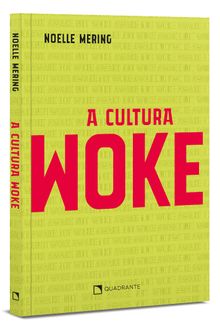 Livro a Cultura Woke