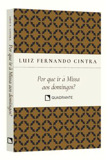Pocket Por que ir á Missa aos domingos? — Coleção Formação Religiosa