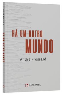 Livro Há um outro mundo