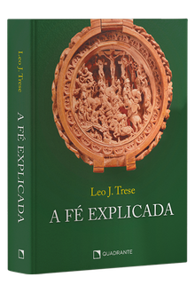 Livro A fé explicada — Capa dura
