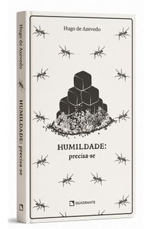 Livro Humildade: Precisa-se — Coleção Formação das Virtudes — Edição premium e limitada