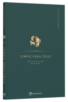 Livro Tempo para Deus: Guia para vida de oração
