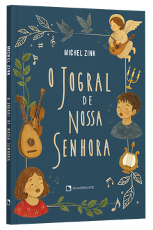 Pré-venda: Livro O jogral de Nossa Senhora: Contos cristãos da idade média — Envio a partir de 30/01