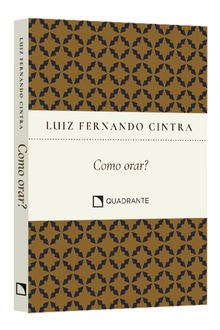 Pocket Como orar? — Coleção Vida Interior