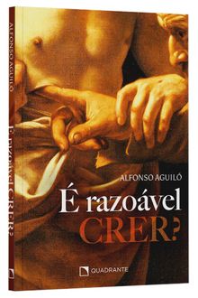 Livro é Razoável Crer?