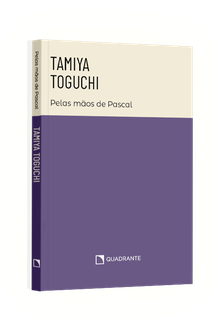 Pocket Tamiya Toguchi: Pelas mãos de Pascal — Coleção Biografias