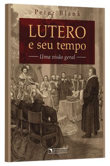 Livro Lutero e seu tempo