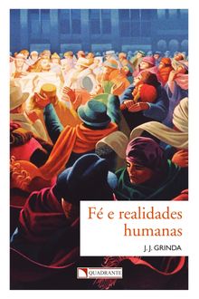 Livro Fé e realidades humanas