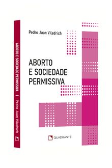 Pocket Aborto e sociedade permissiva — Coleção Atualidades