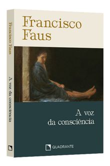 Pocket A voz da consciência — Coleção Francisco Faus