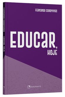 Livro Educar, Hoje