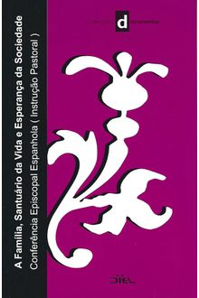 Livro A Família, santuário da vida e esperança da sociedade