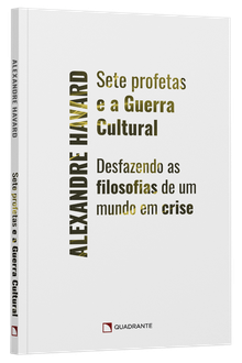 Livro Sete profetas e a guerra cultural: Desfazendo as filosofias de um mundo em crise