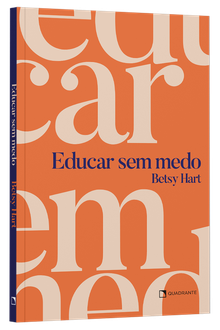 Pré-venda: Livro Educar sem medo — Envio a partir de 15/01