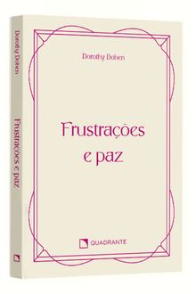 Pocket Frustrações e paz — Coleção Vida Interior