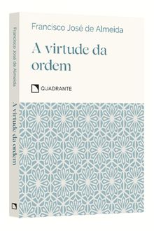 Pocket A virtude da ordem — Coleção Virtudes