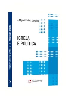 Pocket Igreja e política — Coleção Atualidades