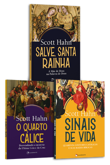 Kit Scott Hahn: Três pilares da fé católica