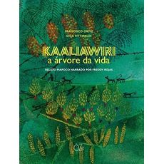 Kaaliawiri - a árvore da vida